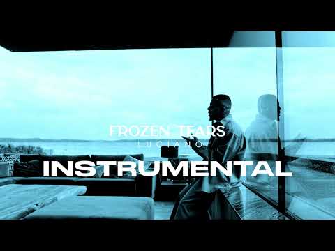 LUCIANO - FROZEN TEARS | INSTRUMENTAL BEAT