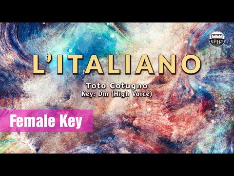 L’Italiano | Karaoke | Female Key (High Voice)