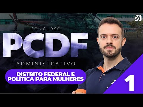 Aula 1: Realidade Étnica, Social e Econômica do Distrito Federal - CONCURSO PCDF ADMINISTRATIVO