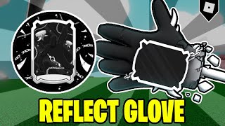 (Full Guide) How to get the REFLECT GLOVE & BADGE in SLAP BATTLES