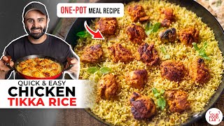 Chicken Tikka Rice Recipe | Quick & Healthy One-Pot Meal | चिकन टिक्का राइस | Chef Sanjyot Keer
