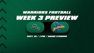 2026 Warriors Football Week 3 Preview