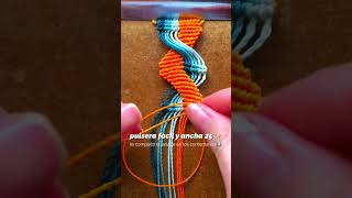 Tutorial Pulsera Fácil 25 | Tejido con nudos e hilo #bracelet #artesania #crafts