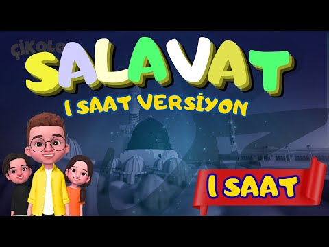 1 Saat Kesintisiz Salavat (Allahümme Salli Ala) | Çikolog Çocuk İlahileri