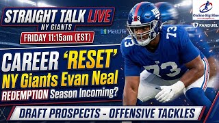NY Giants LIVE 11:15AM ET: Evan Neal Career RESET?! Boom or Bust Moment