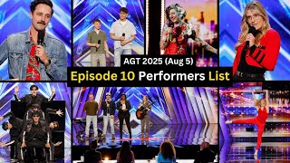 AGT 2025 Final Auditions Week 9 (August 5) Episode 10 - Meet the Acts!