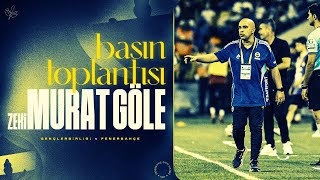 Teknik Sorumlumuz Zeki Murat Göle'nin Maç Sonu Açıklamaları | Gençlerbirliği 1-3 Fenerbahçe