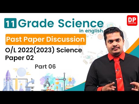 G.C.E O/L Science 2022 Paper 02 - Part 06