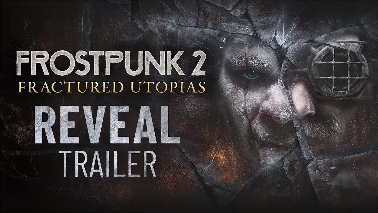 Frostpunk 2: Fractured Utopias trailer thumbnail