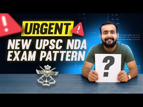 New UPSC NDA Exam Pattern !! | Master Key 🔑 To Crack NDA !!