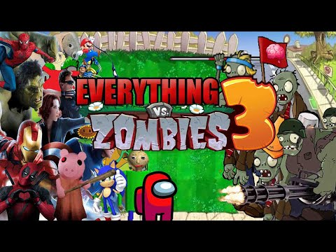 Everything Vs Zombies 3-Bowser12345