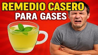 Remedios Caseros para GASES INTESTINALES Quitar y Eliminar Rapido Naturalmente 2025