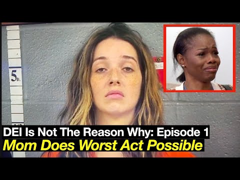 DEI Is Not The Reason Why Ep.1 - The Tragic Case of Tiffanie Lucas: A Mother's Unthinkable Crime