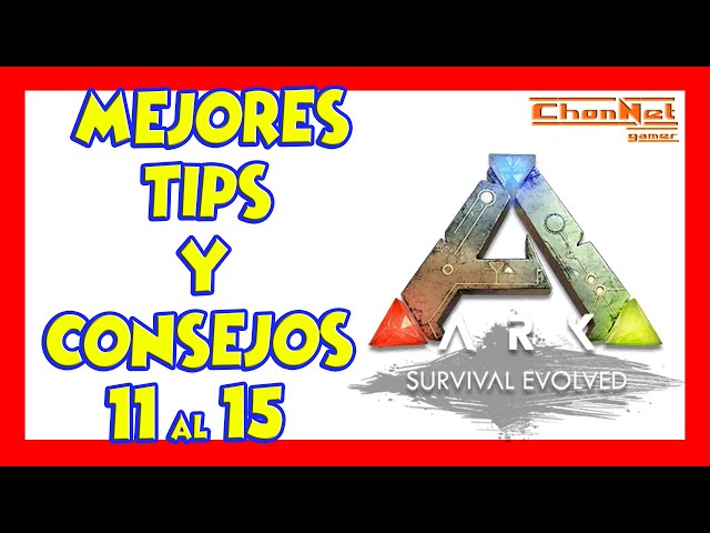 ARK PROTIPS 11 AL 15 mejores consejos rapidos gameplay guia tutorial español #ARKTIPS #ARK