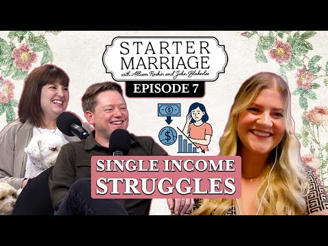 I’m Worthless And Don’t Contribute To The Household | Starter Marriage Podcast