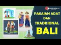 Balinese Traditional Clothing and Culture