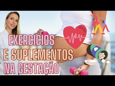 EXERCÍCIOS E SUPLEMENTAÇÃO NA GESTAÇÃO -  Bruna Harmel