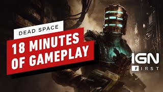 First 18 minutes of gameplay from Dead Space Remake