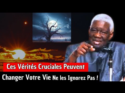 🌟 Ces vérités sont essentielles pour transformer votre vie ! 🌟 // Past Mamadou karambiri