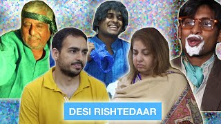 Desi Rishtedaar ⎜Super Sindhi