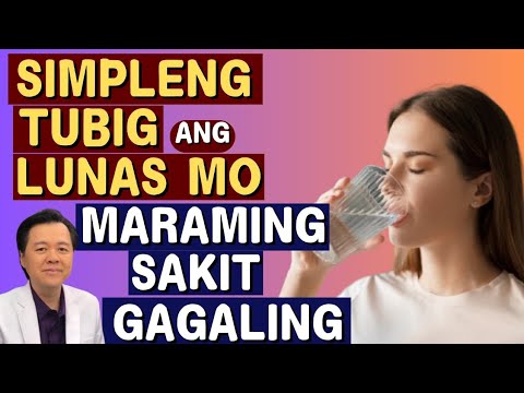 Simpleng Tubig ang Lunas Mo. - By Doc Willie Ong (Internist and Cardiologist)