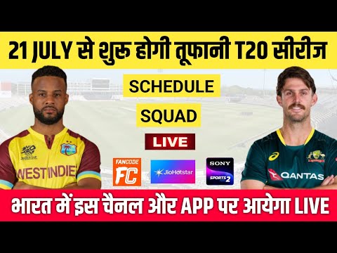 West Indies vs Australia T20 Series 2025 Schedule, Squad & Live Streaming || WI vs AUS T20 Schedule
