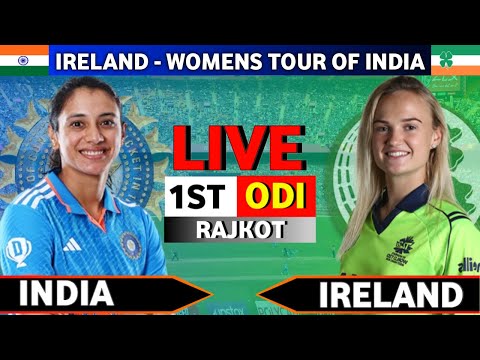 🔴India Womens vs Ireland Womens 1st ODI Live | India vs Ireland Live | INDW vs IREW 1st ODI Live