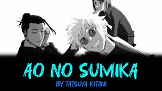 Jujutsu Kaisen Season 2 Full Opening Song Lyrics |「AO NO SUMIKA」BY TATSUYA KITANI