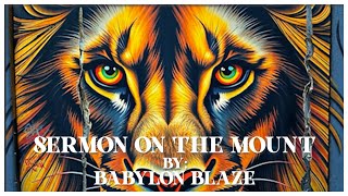 Sermon On The Mount 'In Reggae' By Babylon Blaze