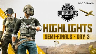 HIGHLIGHTS | iQOO Battleground Series - Semi-Finals Day 3
