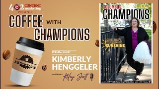 Coffee with Champions Episode 1 Kimberly Henggeler