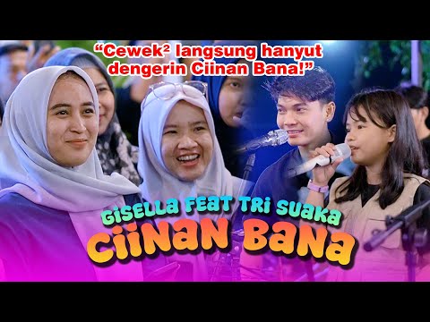 Ciinan Bana -  Ajhay Pasma (Live Ngamen) Putri Gisella Feat Tri Suaka