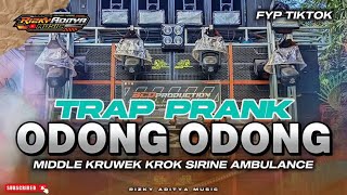 DJ TRAP BATLE ODONG ODONG X SIRINE AMBULAN JINGLE YANG DIPAKAI SEMBILAN PRODUCTION DI PORWOSEKAR