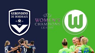 Bordeaux vs Wolfsburg - Women's Champions League (UWCL) - Qualifiers R2 (2nd Leg) - 08/09/2021