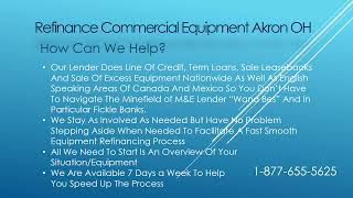 Refinance Commercial Equipment Akron OH | Refinancing Commercial Equipment Akron OH