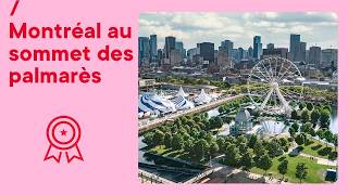 Montréal se classe au sommet des palmarès