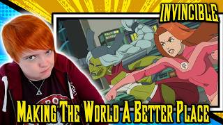 I'm Too Gay For This!! Invincible: s4 ep 1: Making the World a Better Place Reaction
