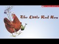 Exploring The Little Red Hen's Lessons on Hard Work