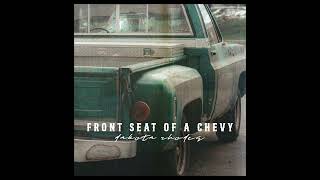 Front Seat of a Chevy - Dakota Rhodes (Official Audio)