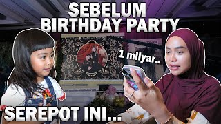 PERSIAPAN ULANG TAHUN MEWAH MEGAH 1 MILYARR!!!