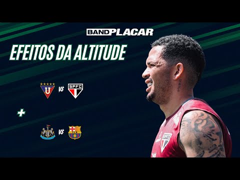 LDU X SÃO PAULO E NEWCASTLE X BARCELONA – ANÁLISE E MELHORES ODDS I BANDPLACAR