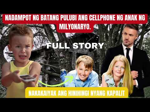 NADAMPOT NG BATANG PULUBI ANG CELLPHONE NG ANAK NG MILYONARYO. NAKAKAIYAK ANG HINIHINGING KAPALIT