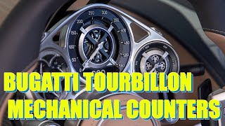 Behind the Bugatti Tourbillon Mechanical Counters