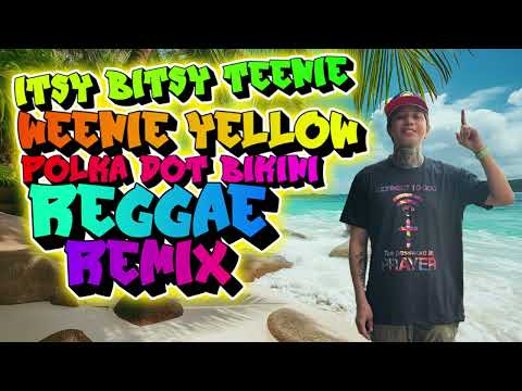 Itsy Bitsy Teenie Weenie Yellow Polka Dot Bikini (Reggae Hype Mix)  Tropavibes Dj Jhanzkie 2025