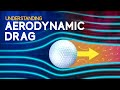 Understanding Drag Forces