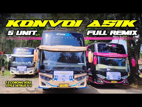 KONVOI ASIK 12 CORONG FULL REMIX 💥 5 UNIT BUS WISATA OUTBOUND TO KAMPOENG KARET‼️