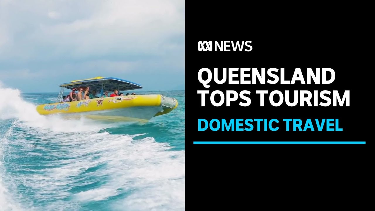 Queensland is Australia’s Top Tourism Destination for 2022