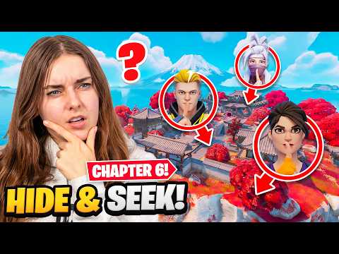 HIDE & SEEK in Fortnite Chapter 6!