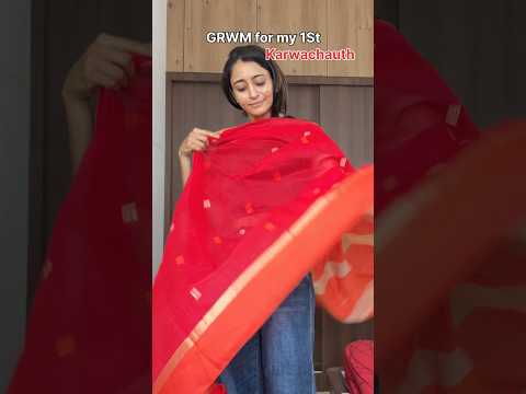 GRWM for my 1st Karwachauth