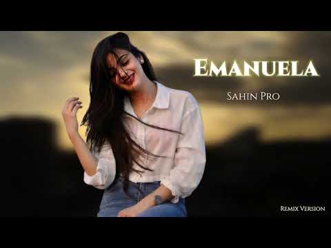 Sahin Pro Emanuela 2025 Yeni (Nur Music)